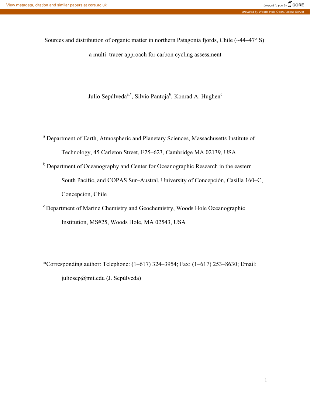 Sources and Distribution of Organic Matter in Northern Patagonia Fjords, Chile (~44–47° S)