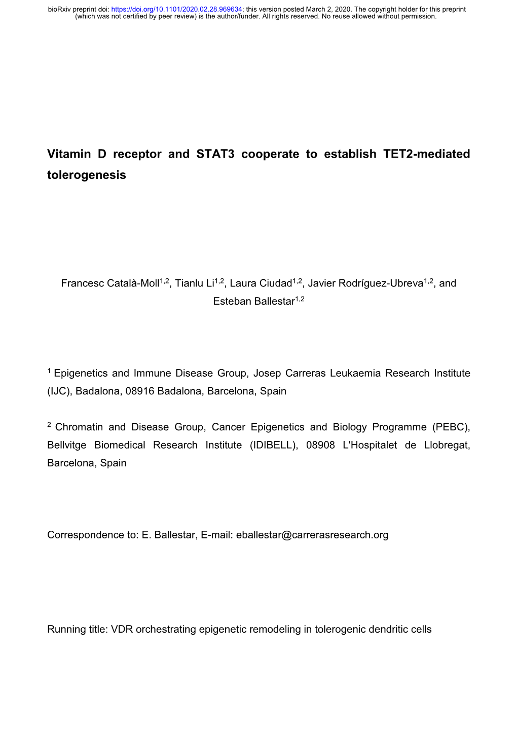 Vitamin D Receptor and STAT3 Cooperate to Establish TET2-Mediated Tolerogenesis