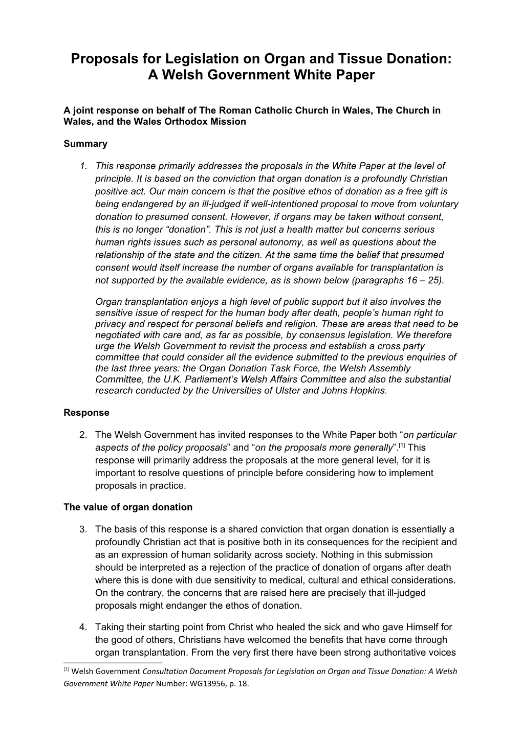 Proposals for Legislation on Organ and Tissue Donation