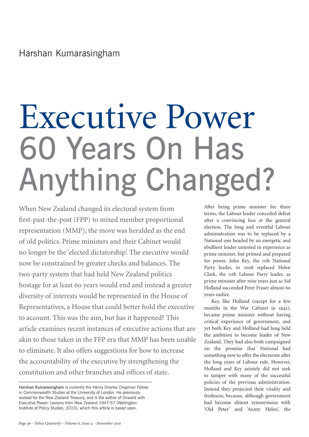 Executive Power 60 Years on Has Anything Changed?