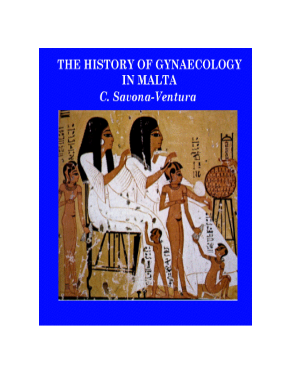 The History of Gynaecology in Malta