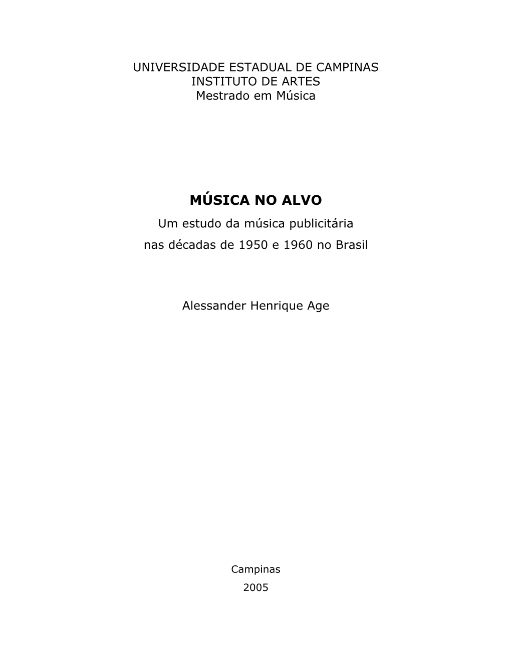 MÚSICA NO ALVO Um Estudo Da Música Publicitária Nas Décadas De 1950 E 1960 No Brasil