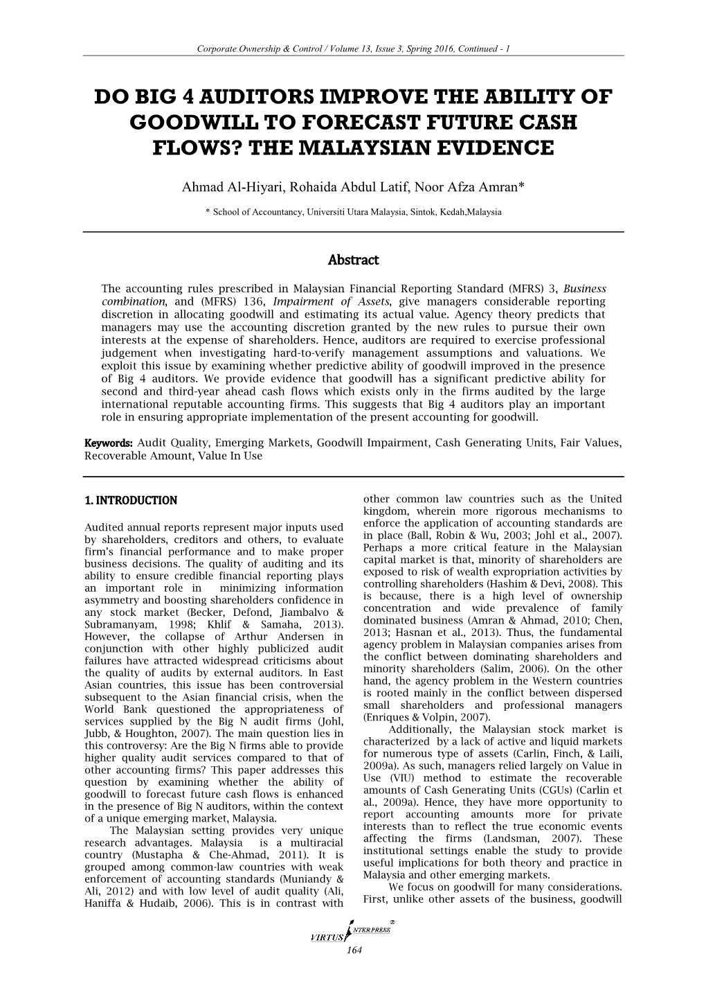 Do Big 4 Auditors Improve the Ability of Goodwill to Forecast Future Cash Flows? the Malaysian Evidence