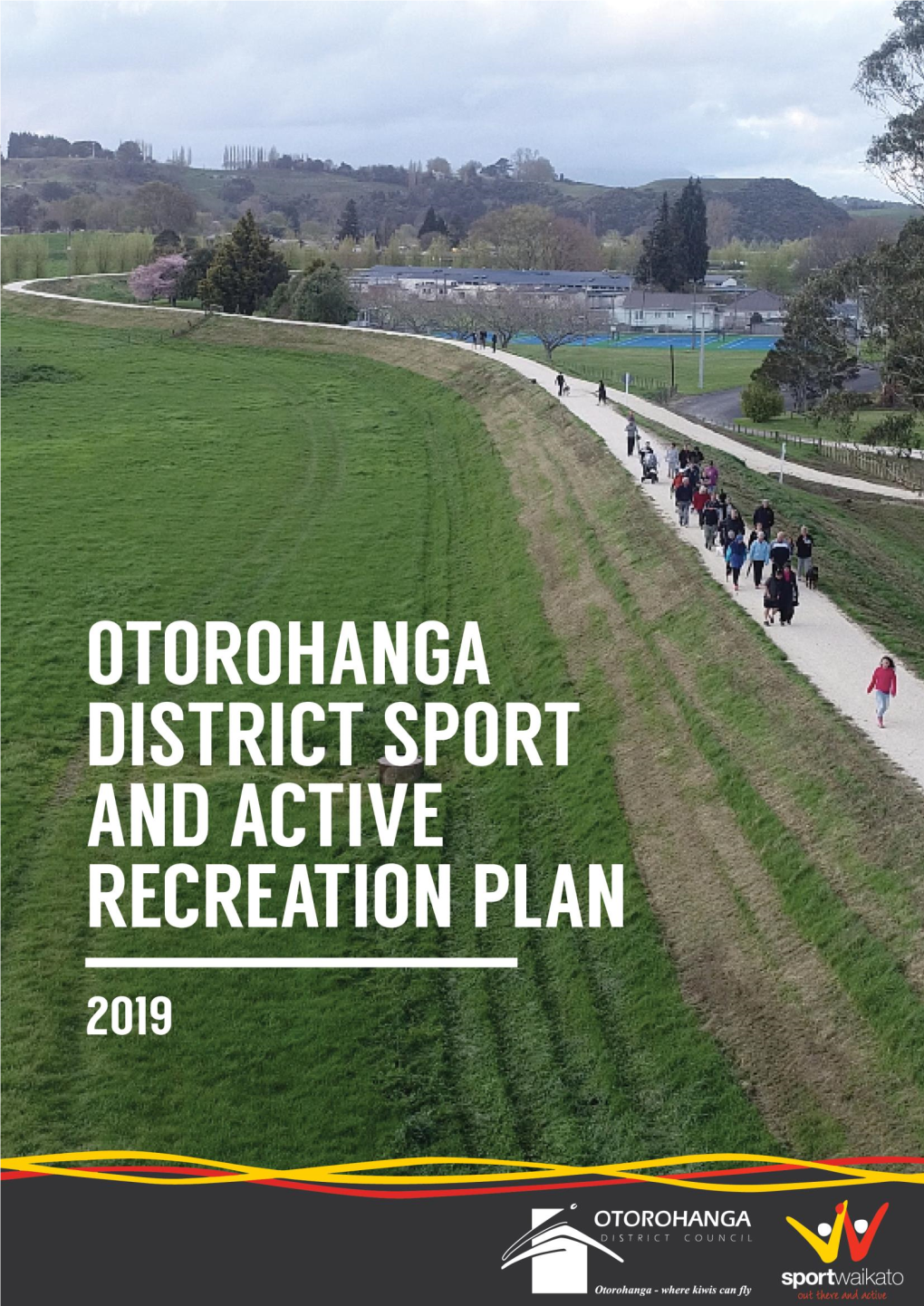 Otorohanga District Sport and Active Recreation Plan