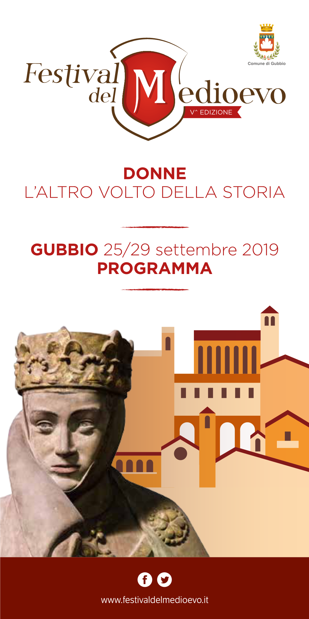 DONNE L'altro VOLTO DELLA STORIA GUBBIO 25/29 Settembre