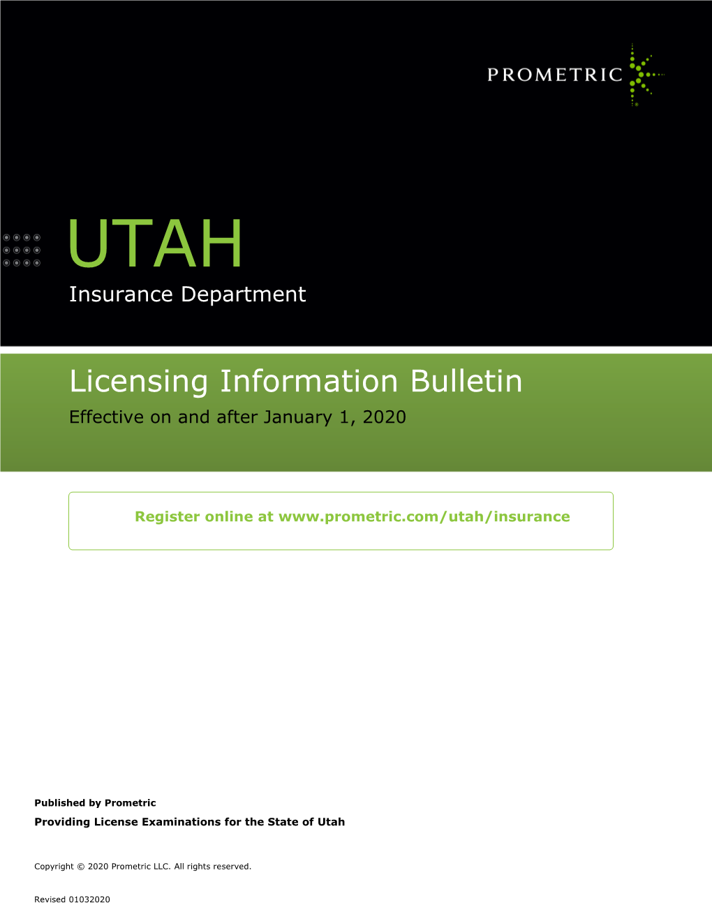 Utah Insurance Licensing Information Bulletin