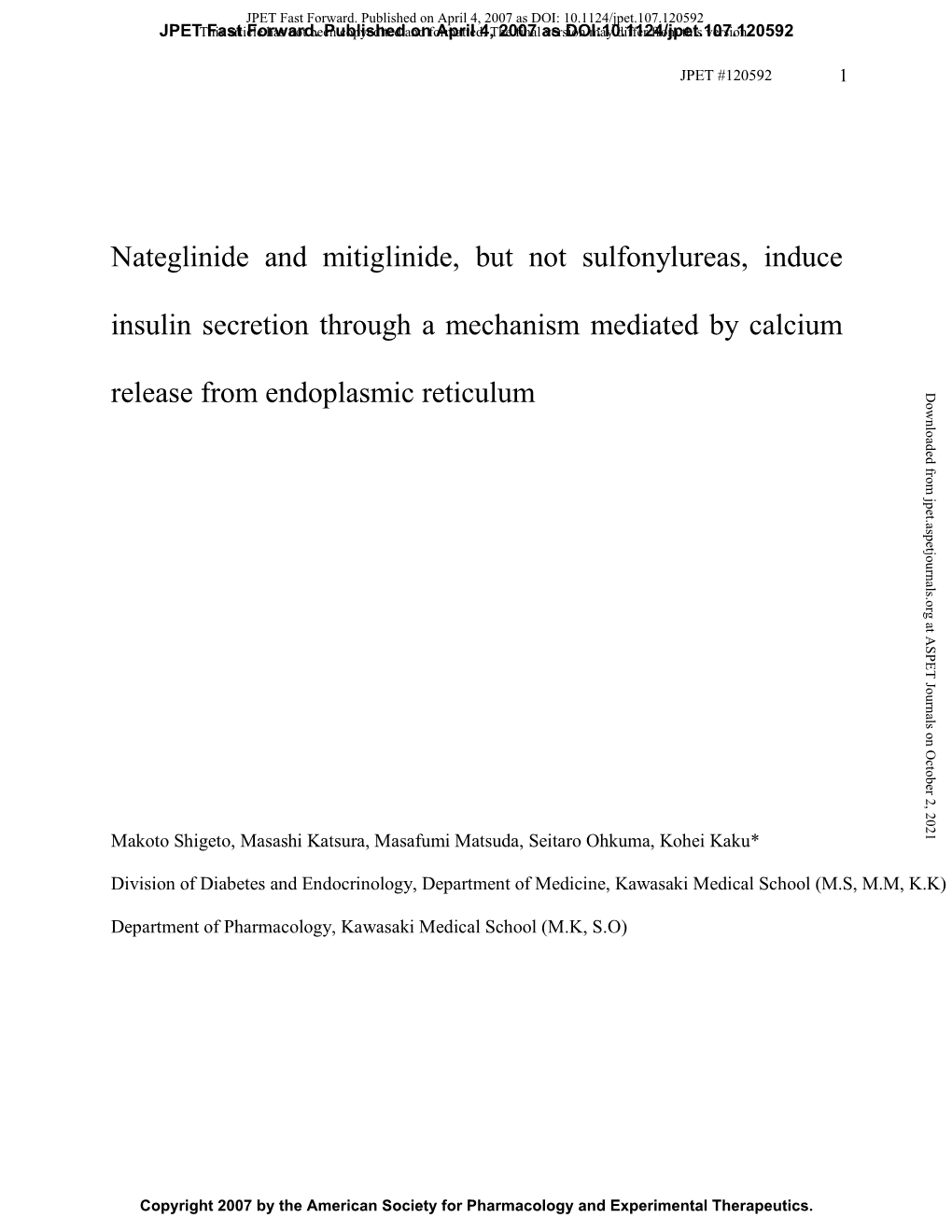 Nateglinide and Mitiglinide, but Not Sulfonylureas, Induce Insulin Secretion Through a Mechanism Mediated by Calcium