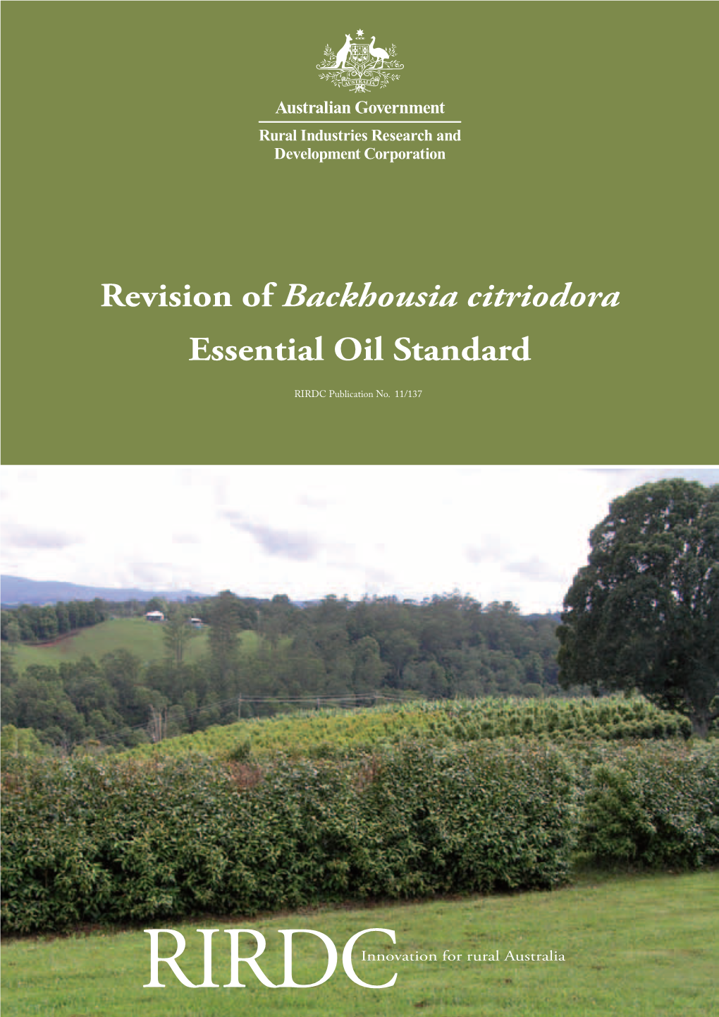 Revision of Backhousia Citriodora Essential Oil Standard