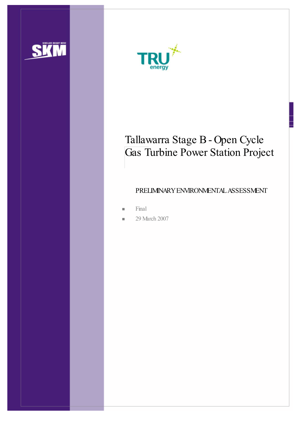 Tallawarra Stage B - Open Cycle Gas Turbine Power Station Project