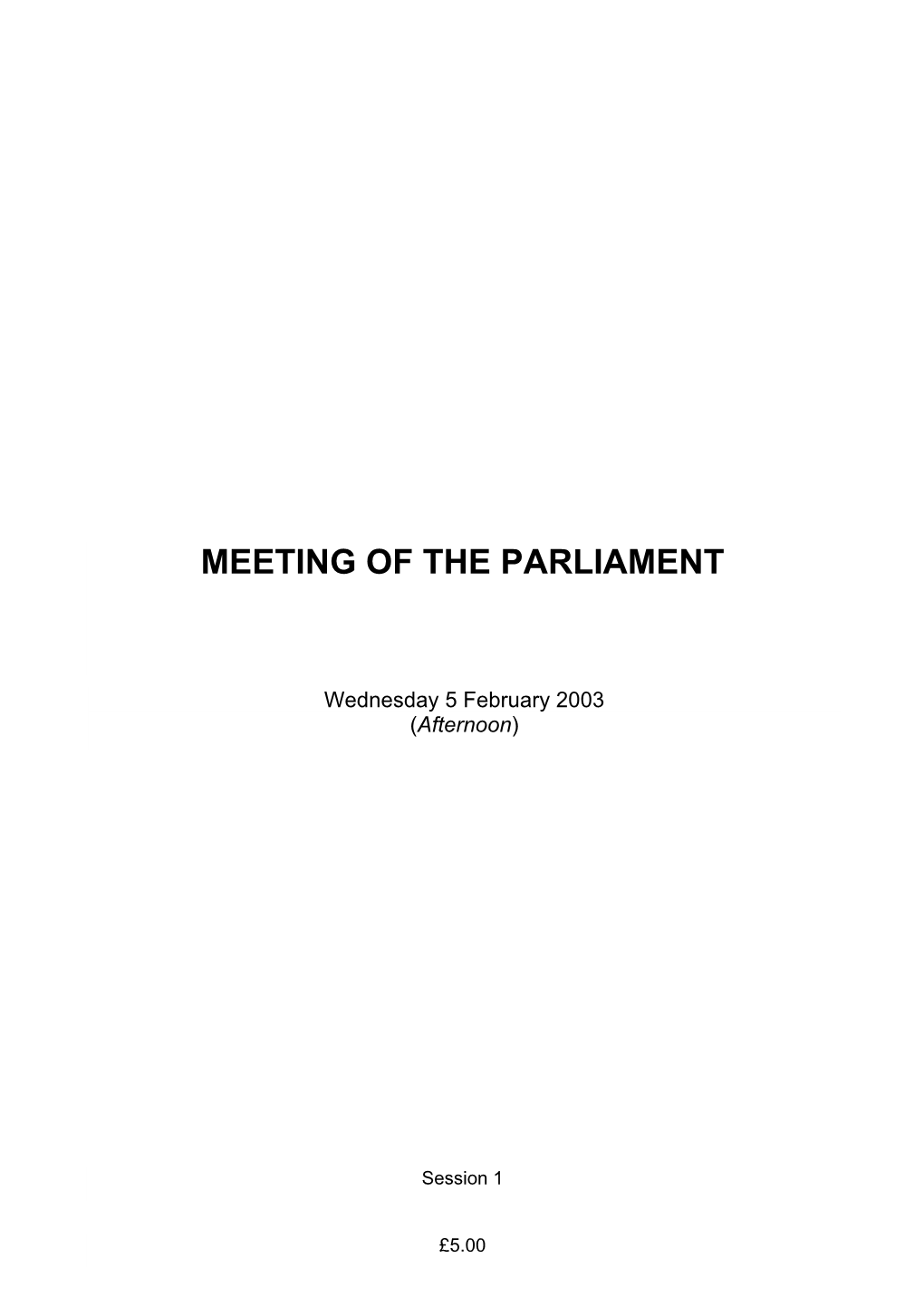 Meeting of the Parliament