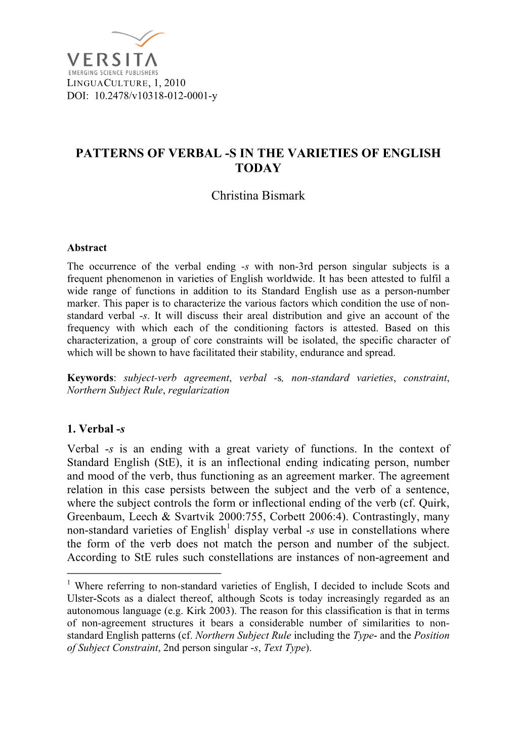 Patterns of Verbal -S in the Varieties of English Today