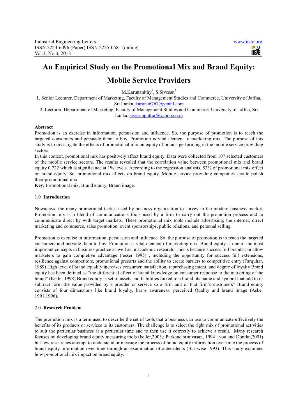An Empirical Study on the Promotional Mix and Brand Equity: Mobile Service Providers