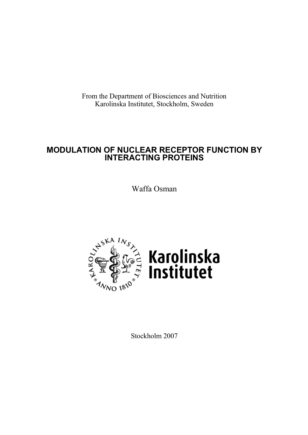 Modulation of Nuclear Receptor Function by Interacting Proteins