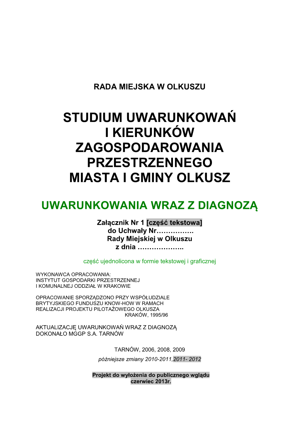 Studium Uwarunkowań I Kierunków Zagospodarowania Przestrzennego Miasta I Gminy Olkusz