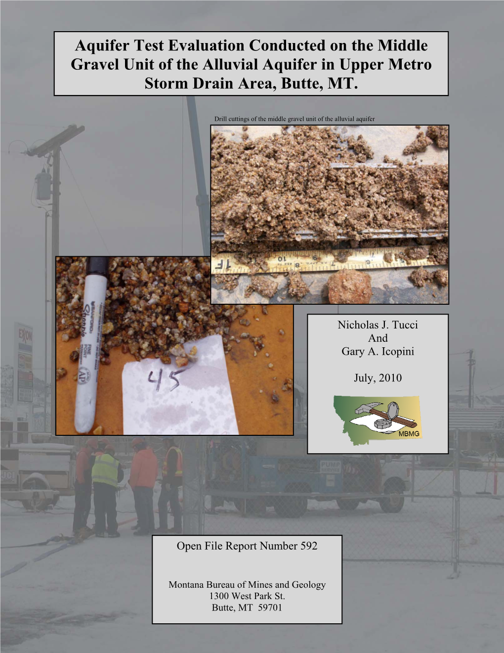 Aquifer Test Evaluation Conducted on the Middle Gravel Unit of the TABLE Alluvial of CONTENTS Aquifer in Upper Metro Storm Drain Area, Butte, MT
