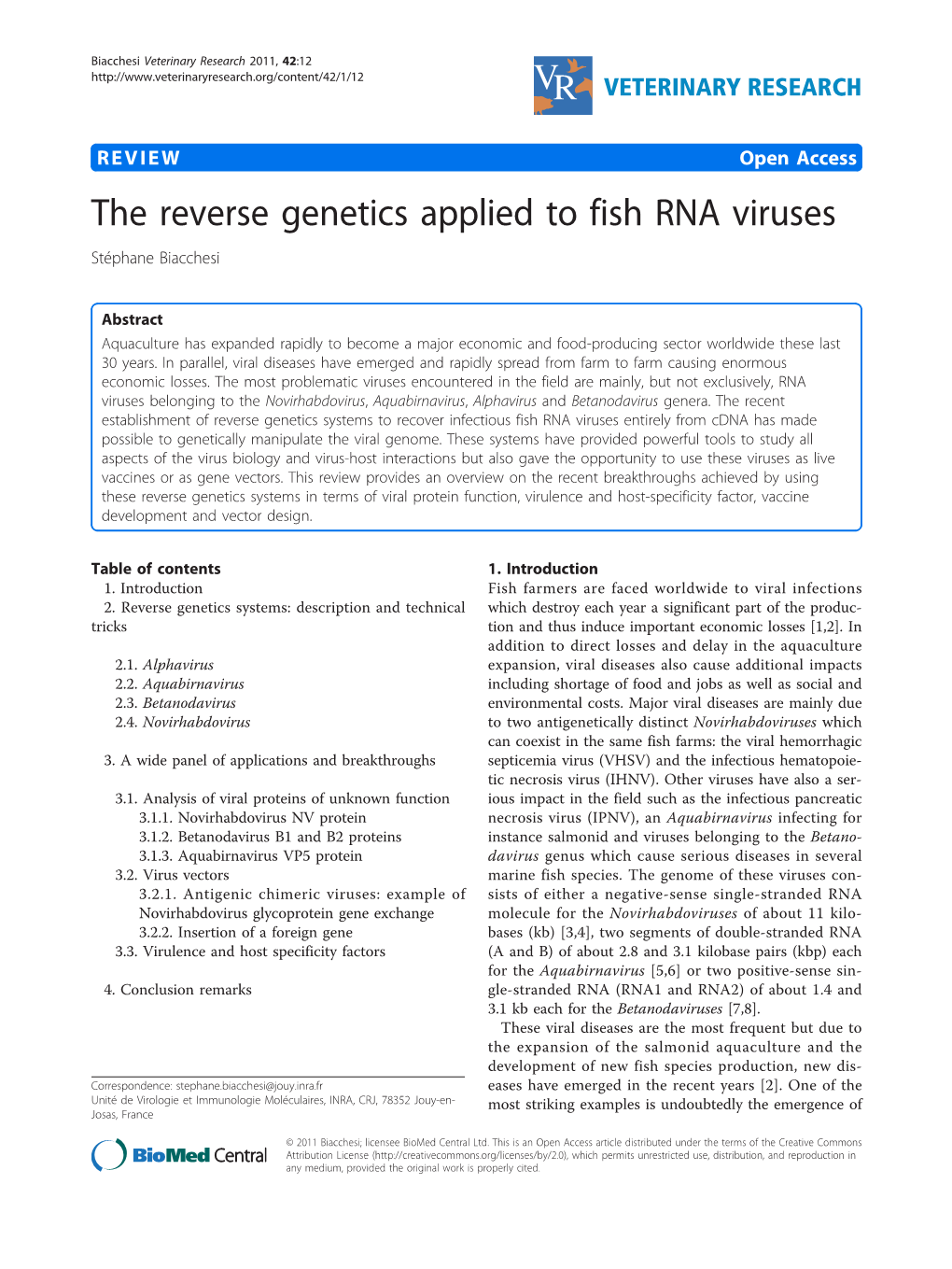 The Reverse Genetics Applied to Fish RNA Viruses Stéphane Biacchesi