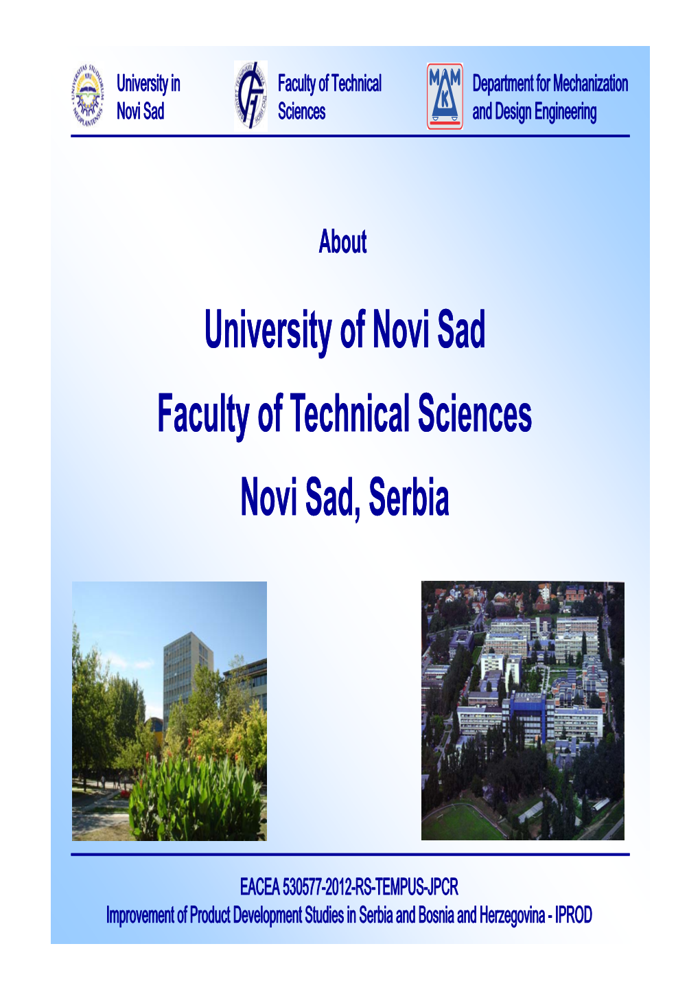 University of Novi Sad, Faculty of Technical Sciences