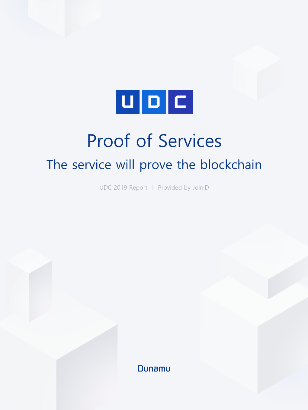 Proof of Services the Service Will Prove the Blockchain