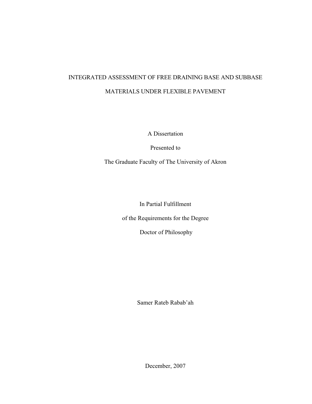 Integrated Assessment of Free Draining Base and Subbase