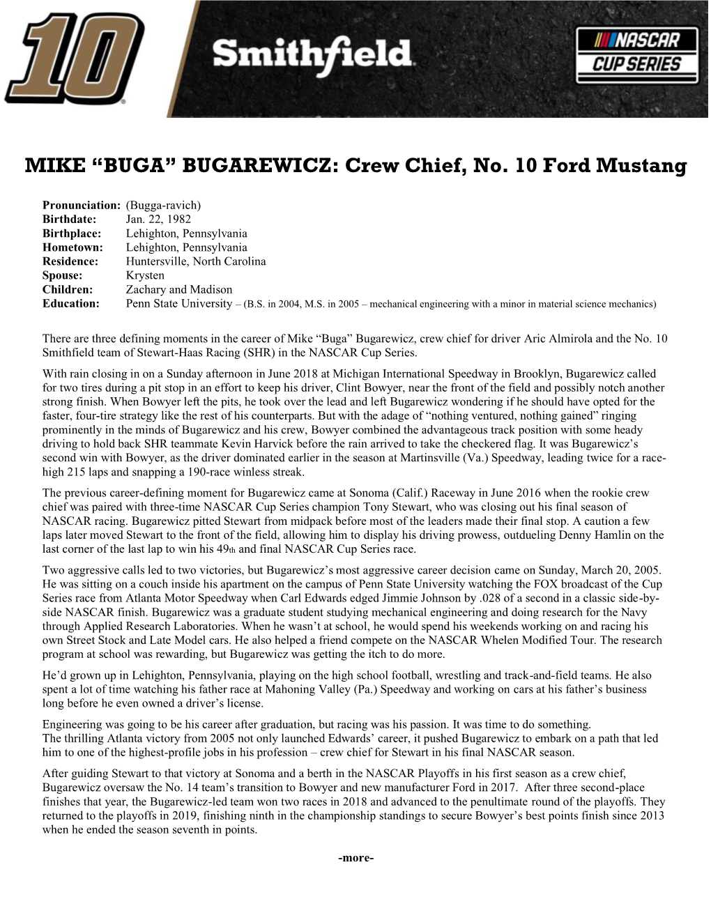 MIKE “BUGA” BUGAREWICZ: Crew Chief, No. 10 Ford Mustang
