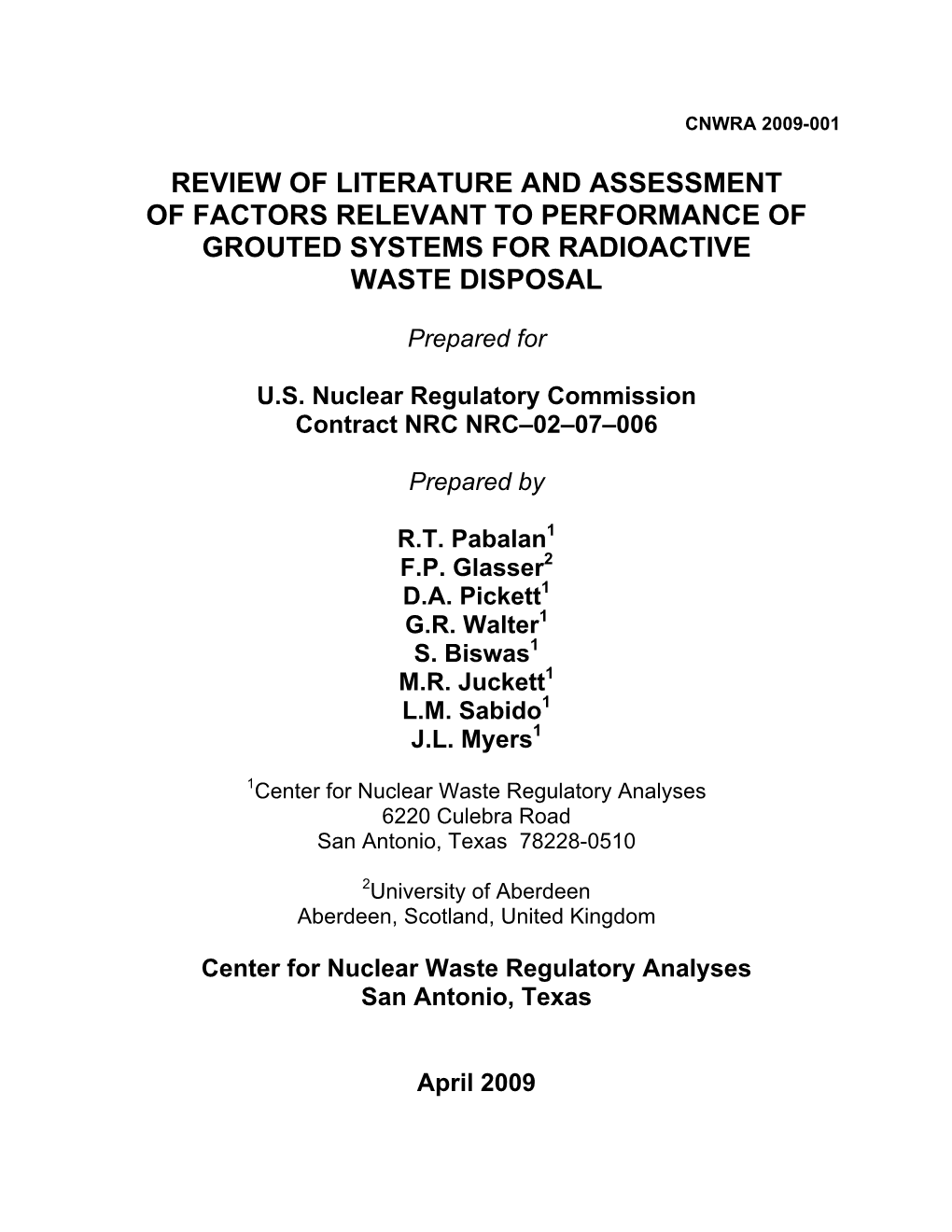 Review of Literature and Assessment of Factors Relevant to Performance of Grouted Systems for Radioactive Waste Disposal