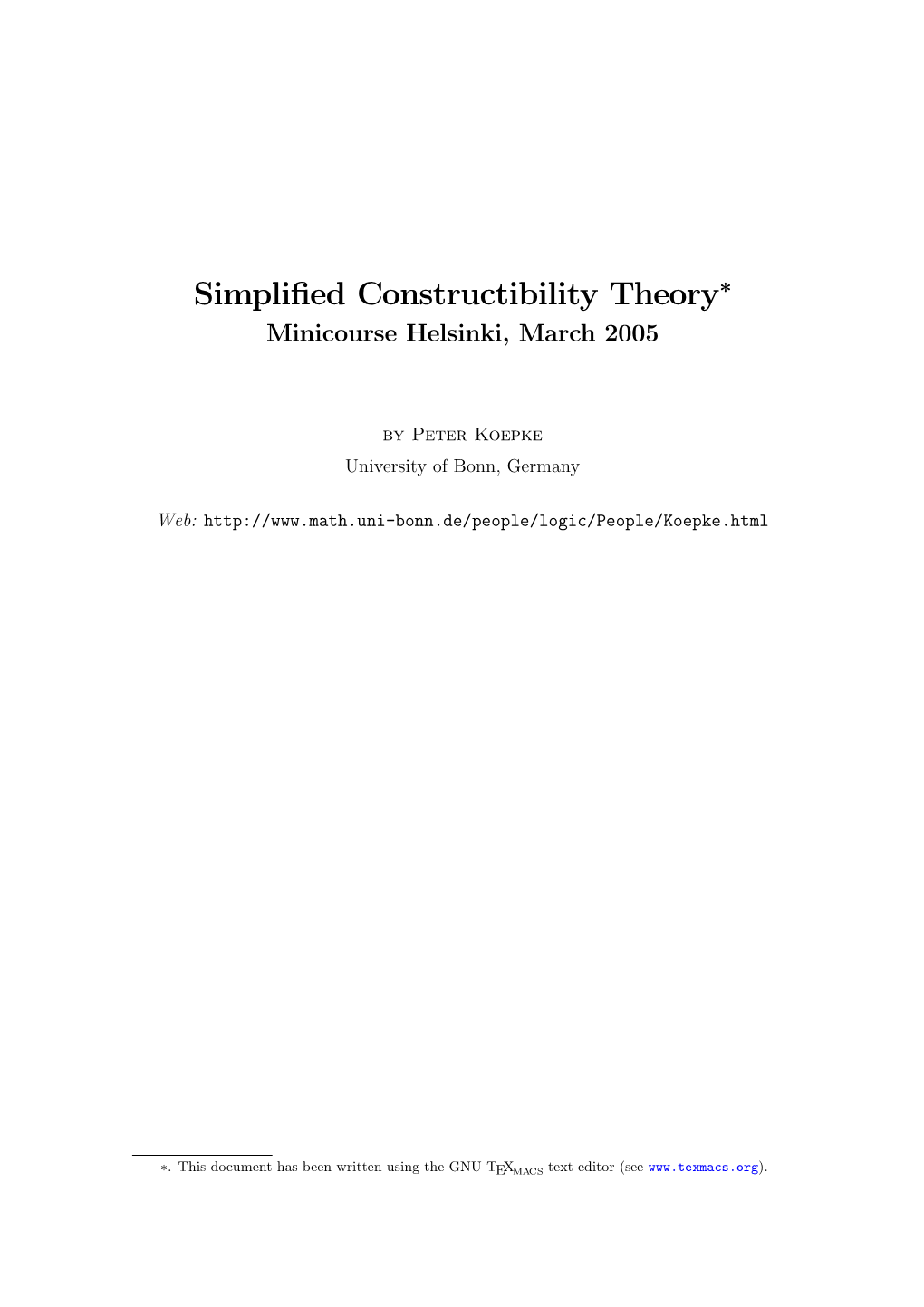 Simplified Constructibility Theory∗