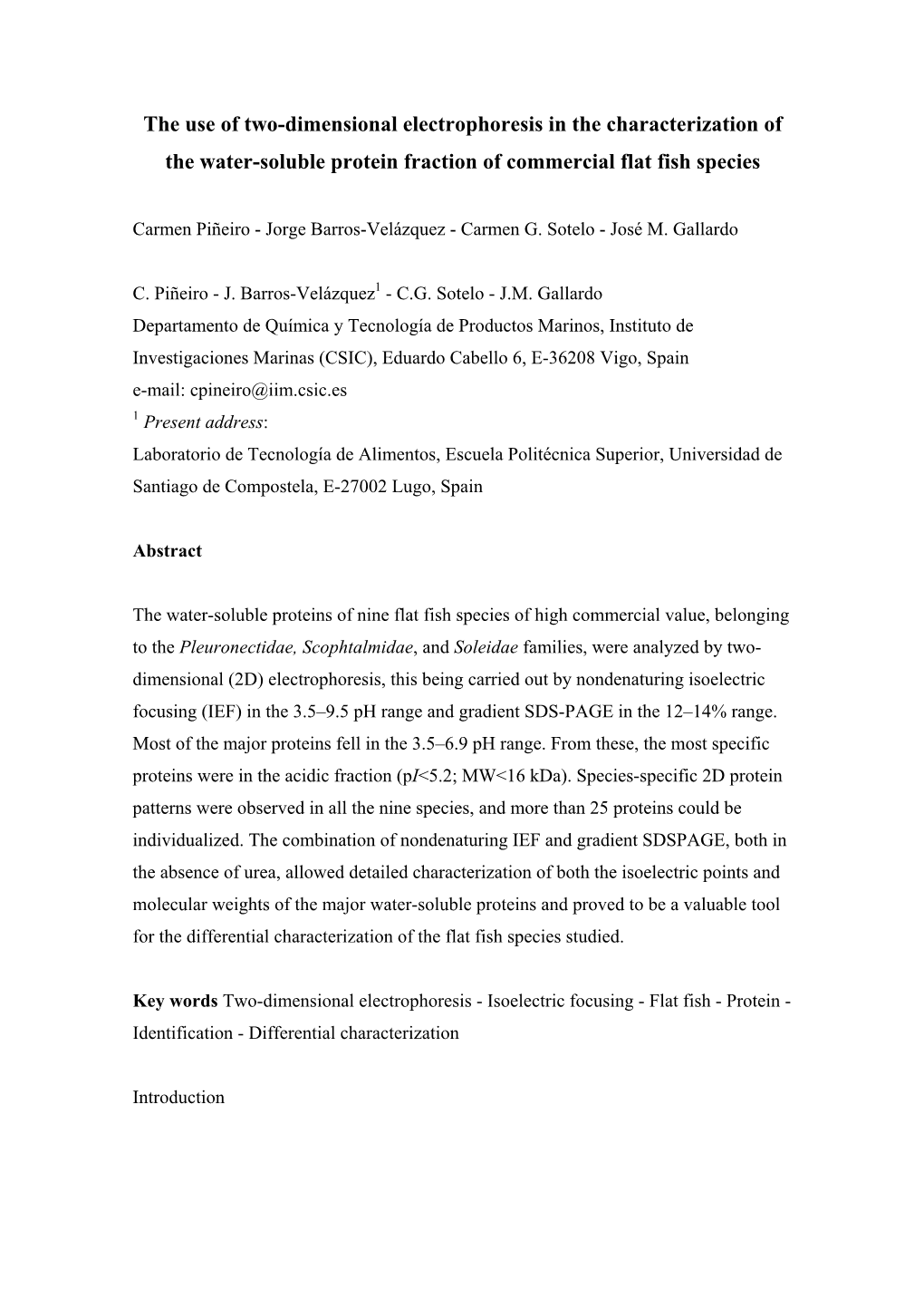 The Use of Two-Dimensional Electrophoresis in the Characterization of the Water-Soluble Protein Fraction of Commercial Flat Fish Species