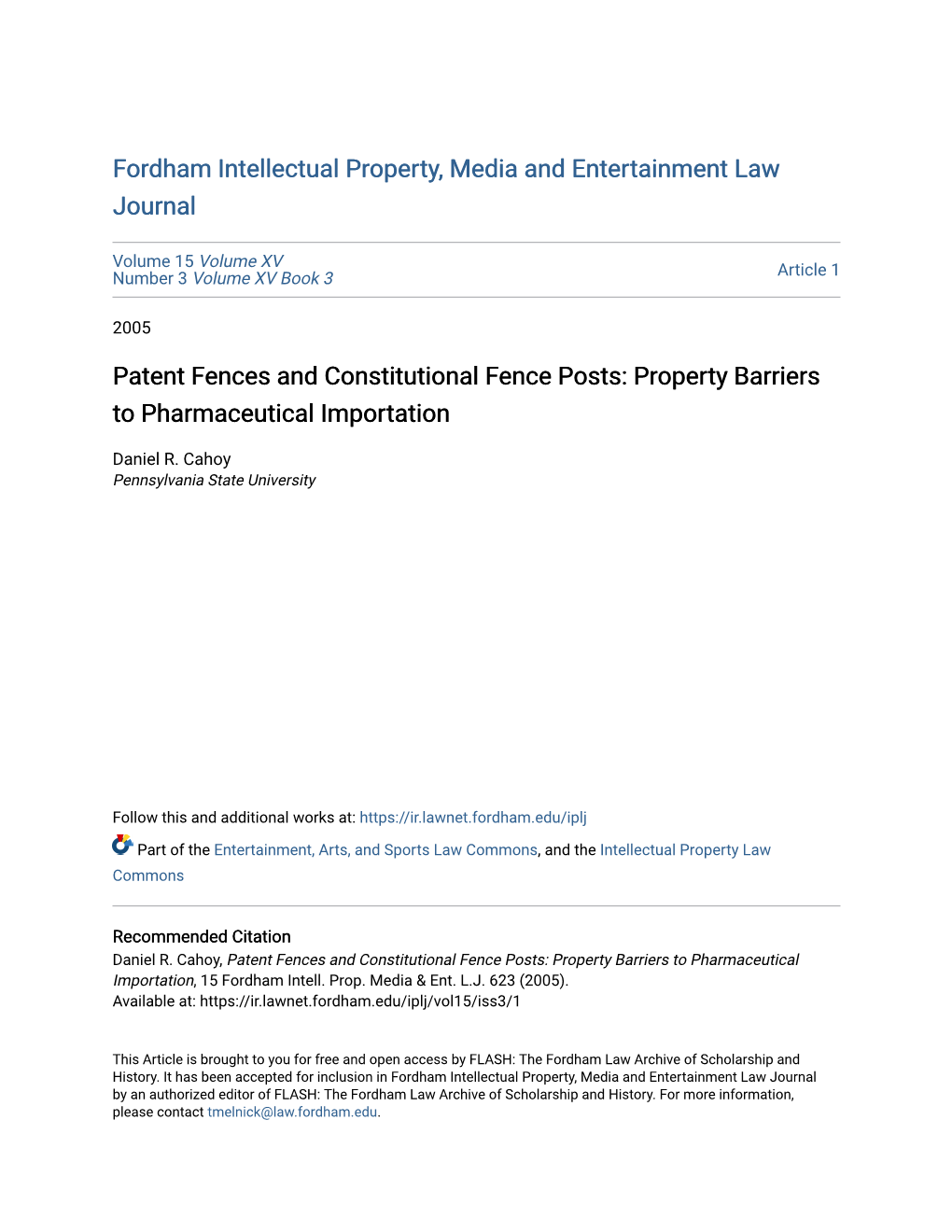 Patent Fences and Constitutional Fence Posts: Property Barriers to Pharmaceutical Importation