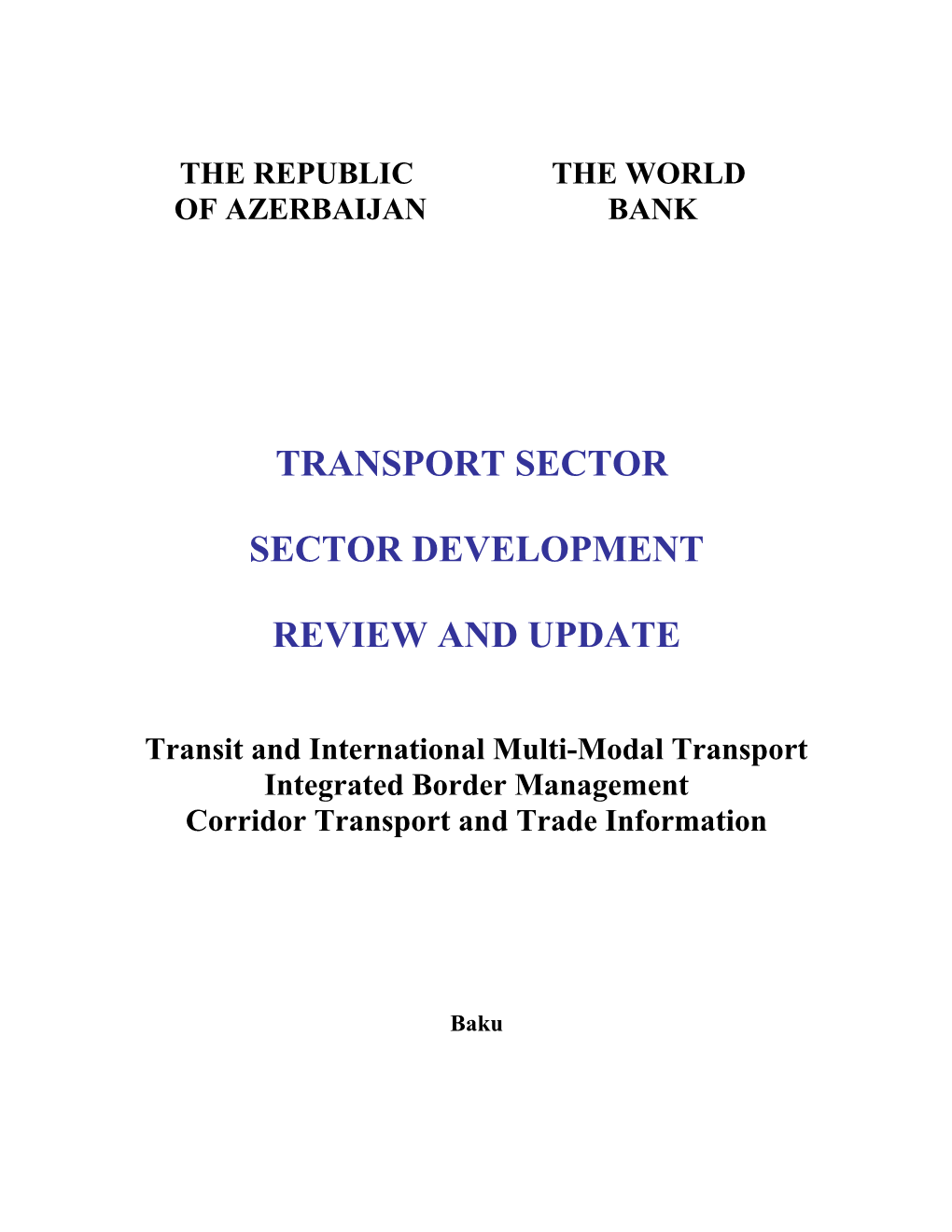 Transit and International Multi-Modal Transport