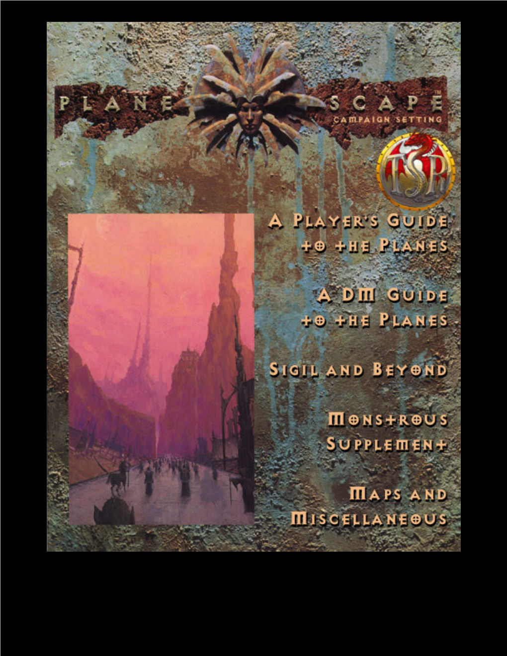 PLANESCAPE(TM) Campaign, Petitioners Fill the Roles Played by Commoners in Primematerial Worlds: Landlords, Grooms, Spies, Farmers, Guards, Etc