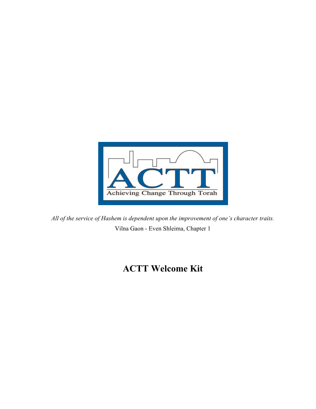 ACTT Welcome Kit Table of Contents