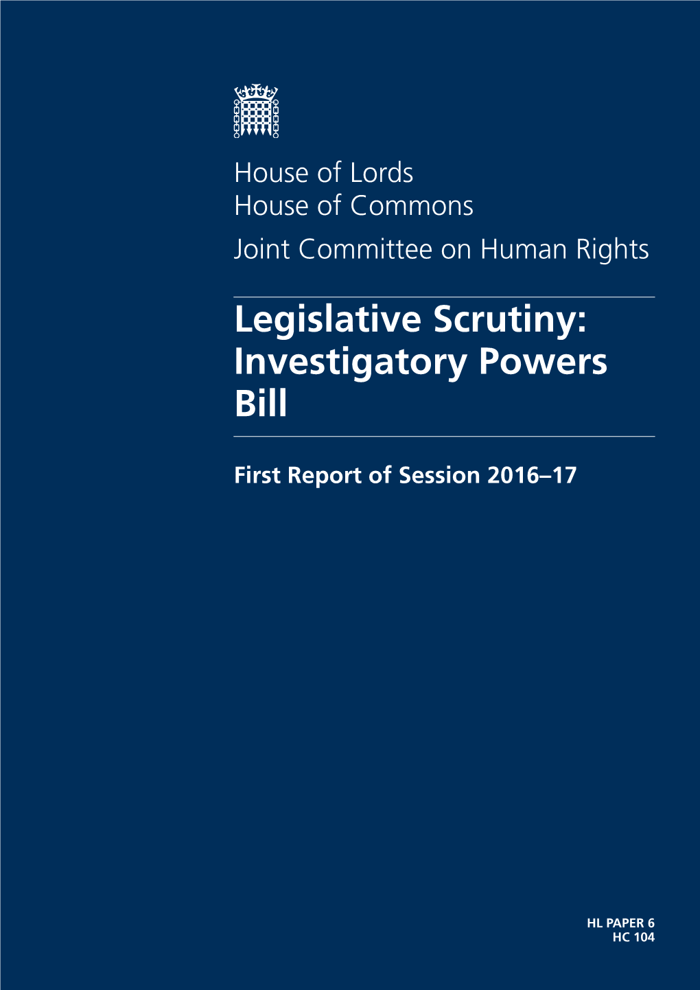 Legislative Scrutiny: Investigatory Powers Bill