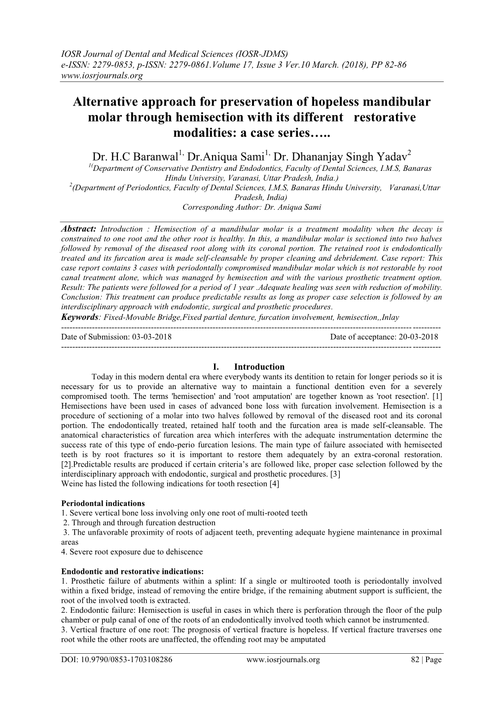 Alternative Approach for Preservation of Hopeless Mandibular Molar Through Hemisection with Its Different Restorative Modalities: a Case Series…