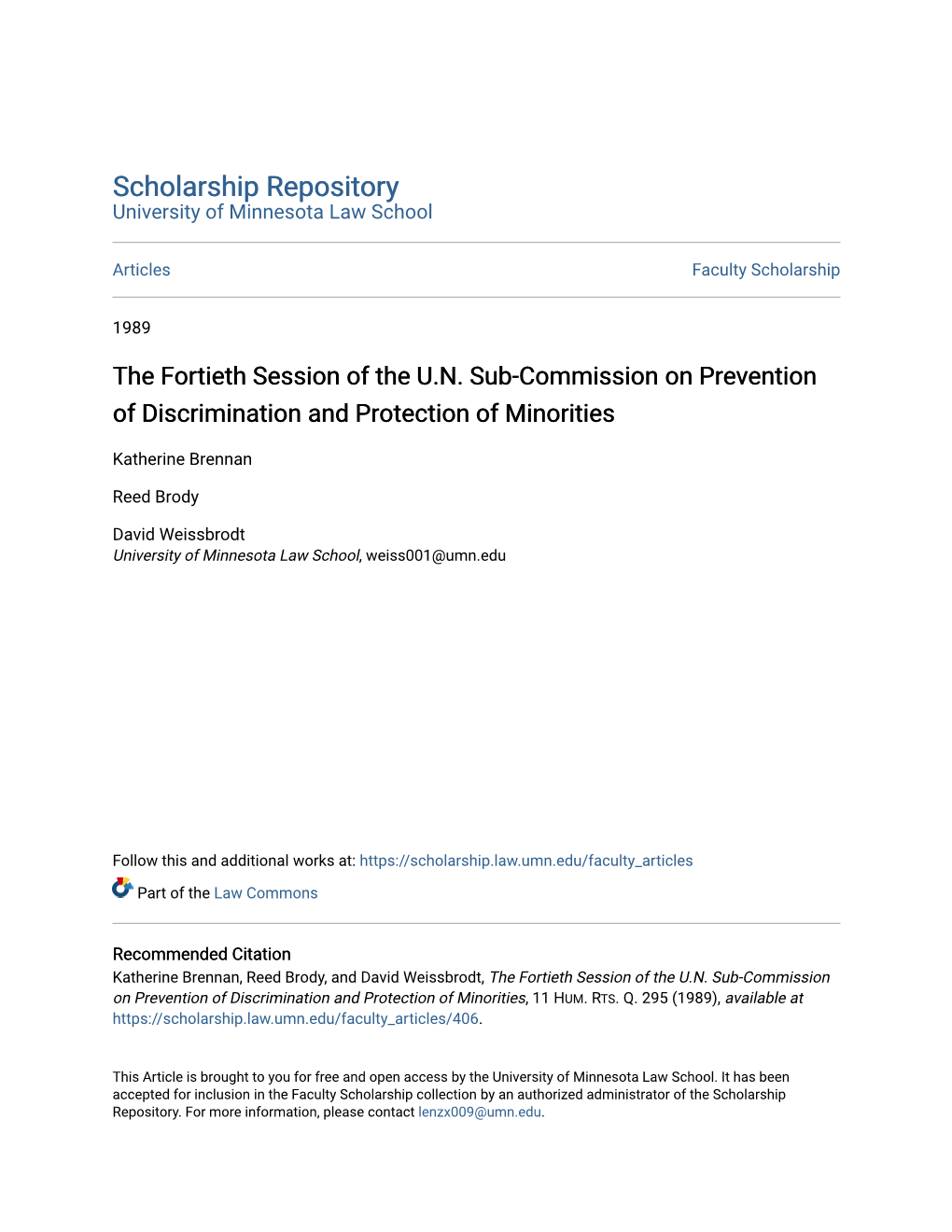 The Fortieth Session of the U.N. Sub-Commission on Prevention of Discrimination and Protection of Minorities