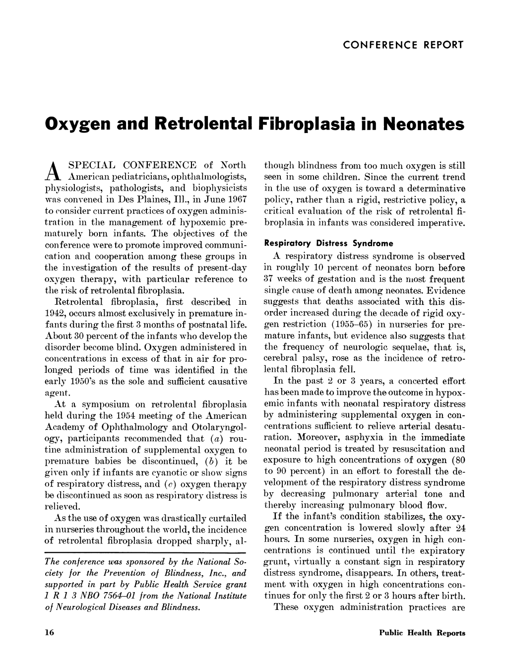 Oxygen Andretrolental Fibroplasia in Neonates