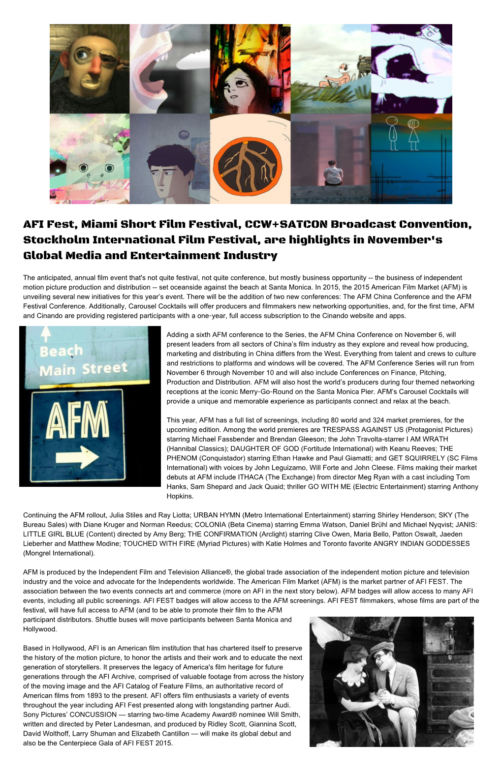 AFI Fest, Miami Short Film Festival, CCW+SATCON Broadcast