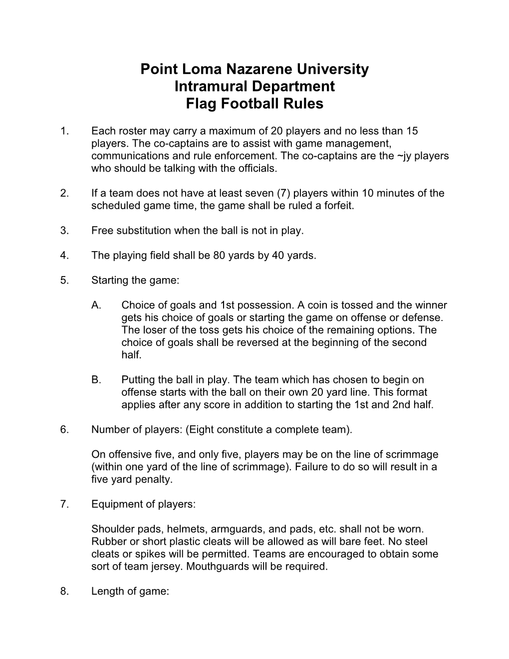 Point Loma Nazarene University Intramural Department Flag Football Rules