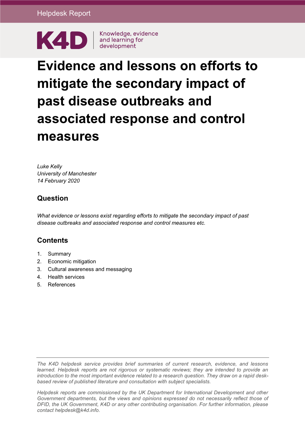 Evidence and Lessons on Efforts to Mitigate the Secondary Impact of Past Disease Outbreaks and Associated Response and Control Measures