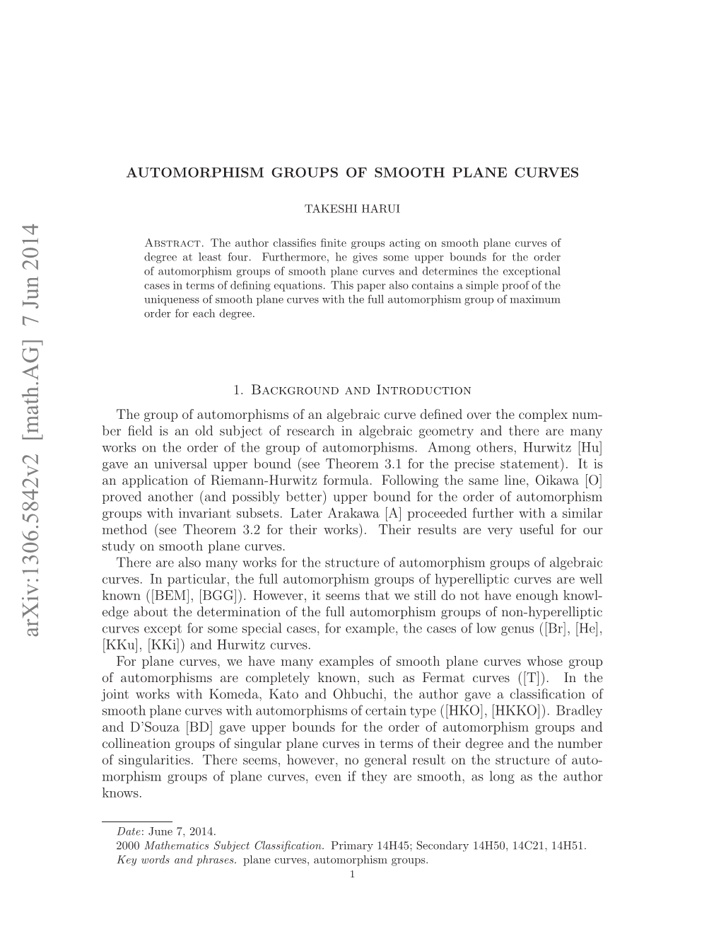 Arxiv:1306.5842V2 [Math.AG] 7 Jun 2014 Opimgop Fpaecre,Ee Fte R Moh Sln a Long As Smooth, Are They S If the Even on Curves, Result General Plane Knows