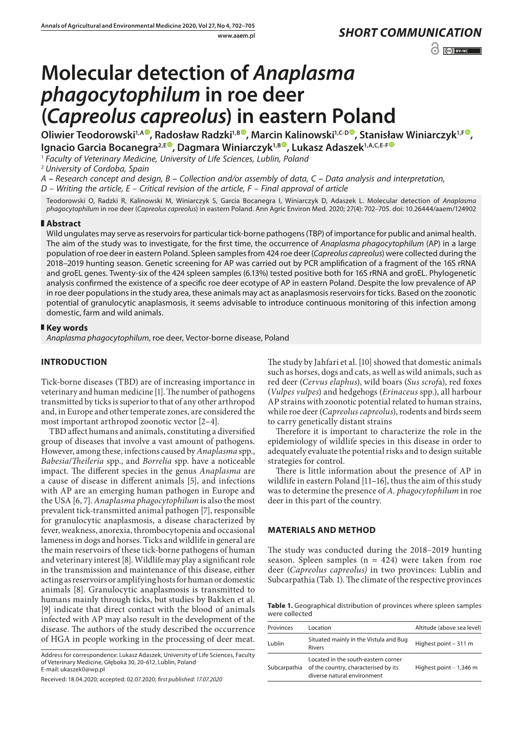 Molecular Detection of Anaplasma Phagocytophilum in Roe Deer (Capreolus Capreolus) in Eastern Poland