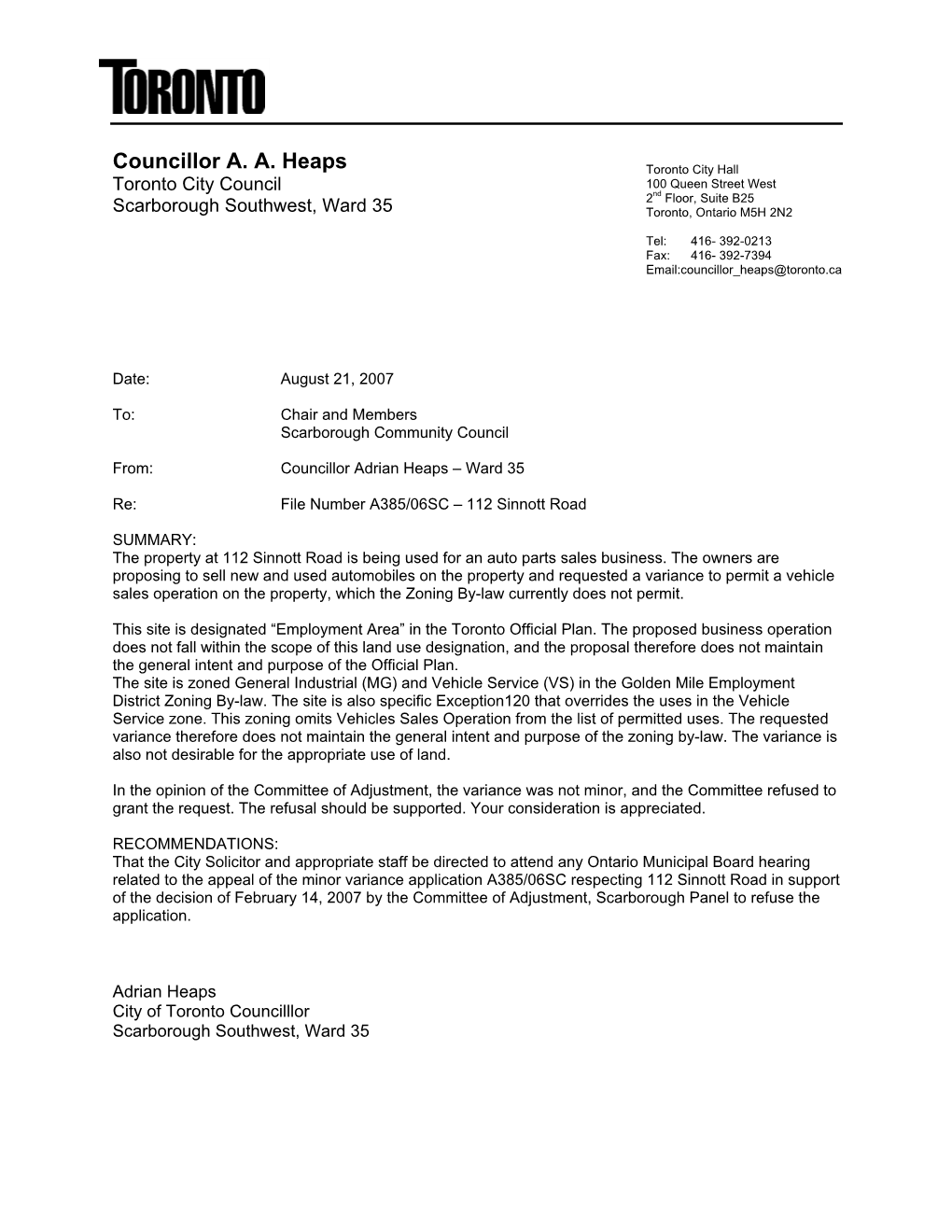 Councillor A. A. Heaps Toronto City Hall Toronto City Council 100 Queen Street West 2Nd Floor, Suite B25 Scarborough Southwest, Ward 35 Toronto, Ontario M5H 2N2