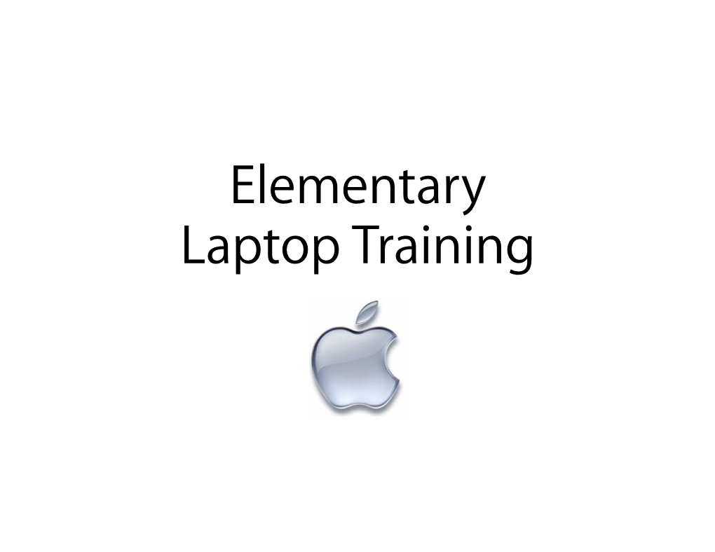 Elementary Laptop Training 2014