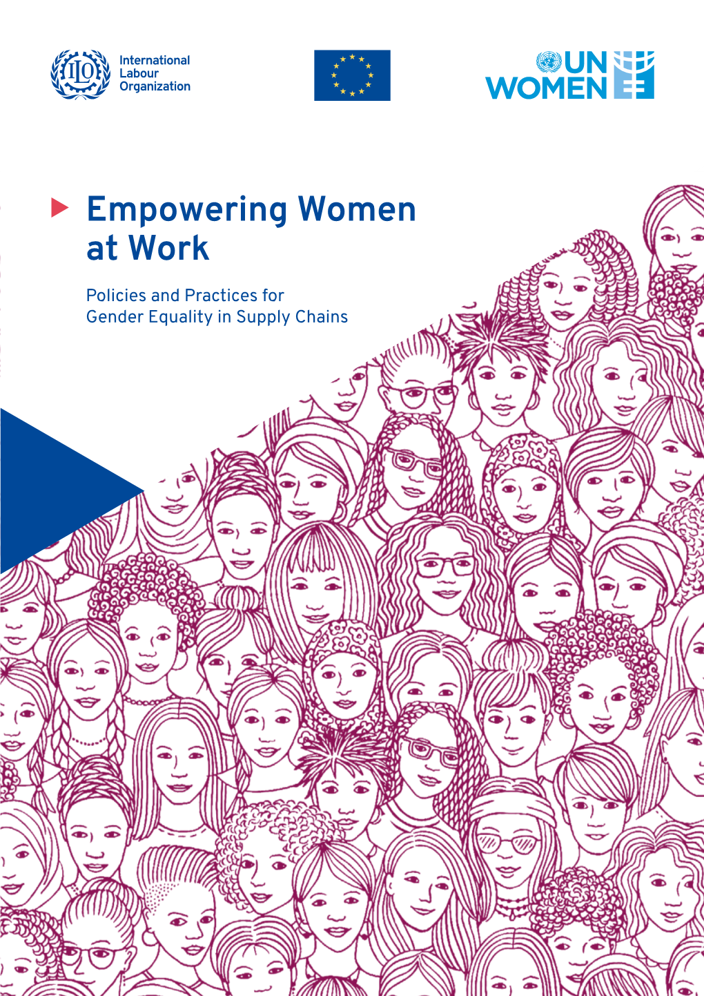 Empowering Women at Work – Policies and Practices for Gender Equality in Supply Chains Iii