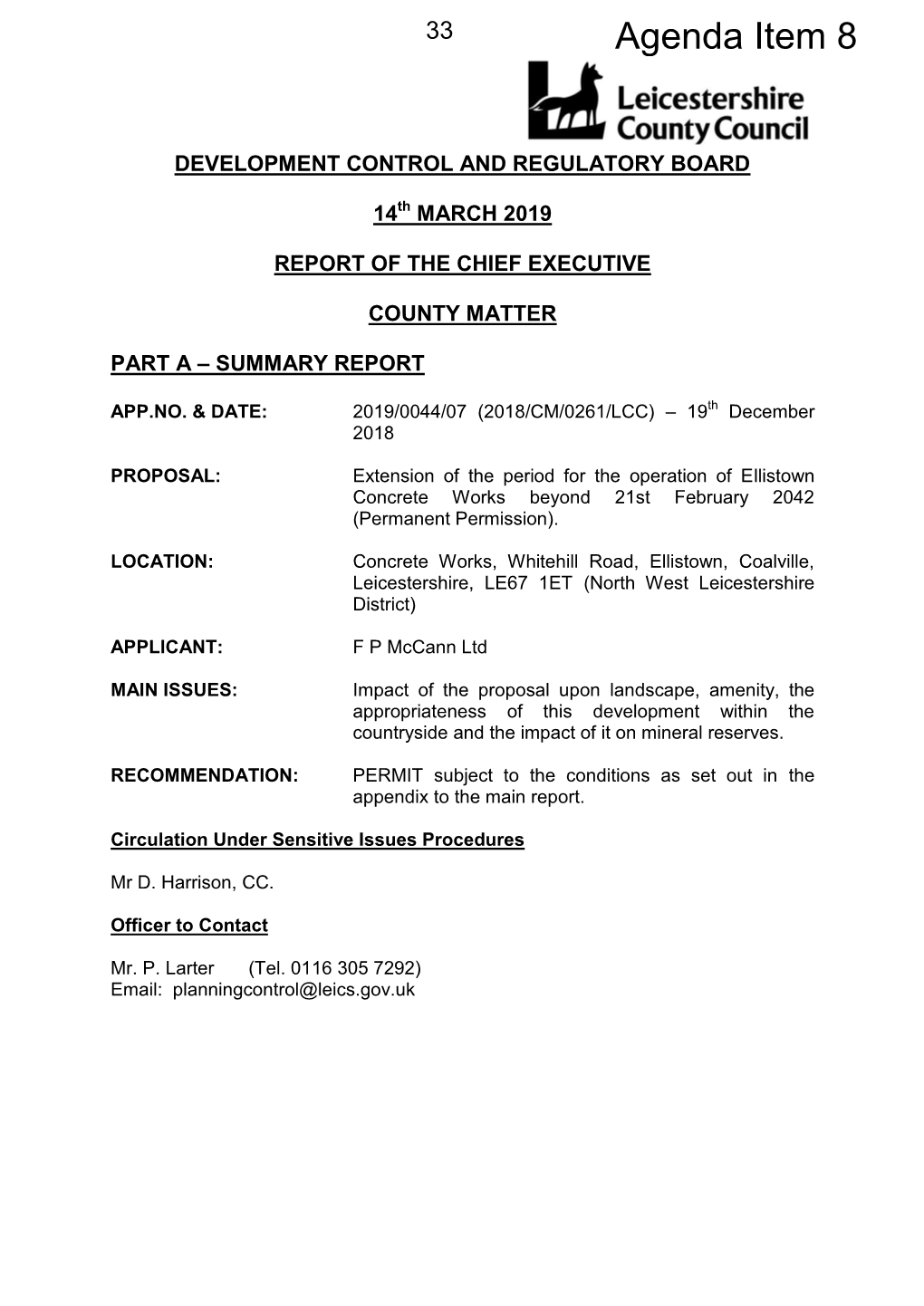 Extension of the Period for the Operation of Ellistown Concrete Works Beyond 21St February 2042 (Permanent Permission)