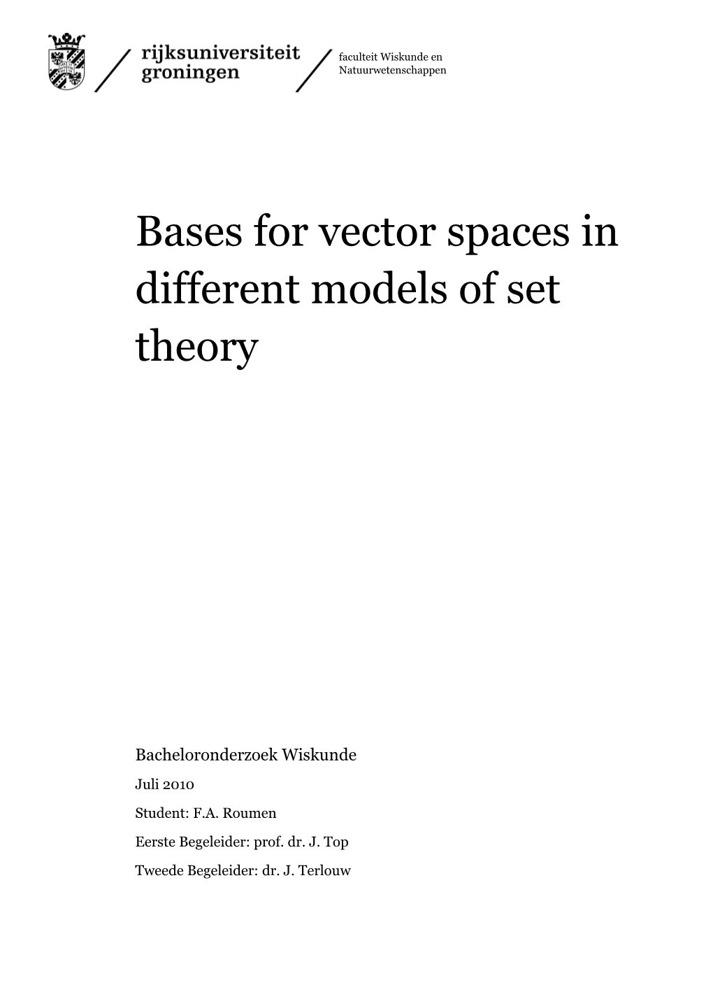 Bases for Vector Spaces in Different Models of Set Theory