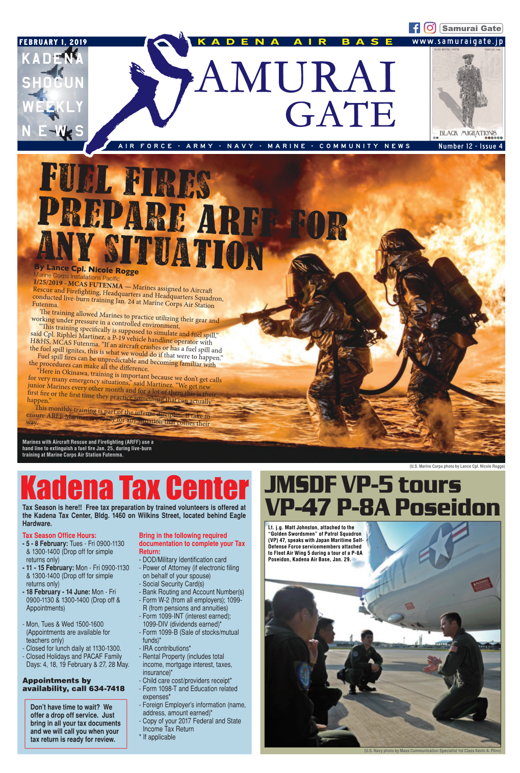 Kadena Tax Center JMSDF VP-5 Tours Tax Season Is Here!! Free Tax Preparation by Trained Volunteers Is Offered at the Kadena Tax Center, Bldg