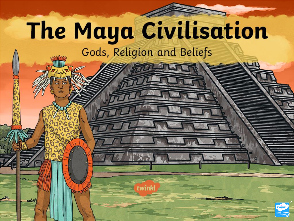 Mayan Gods and Beliefs