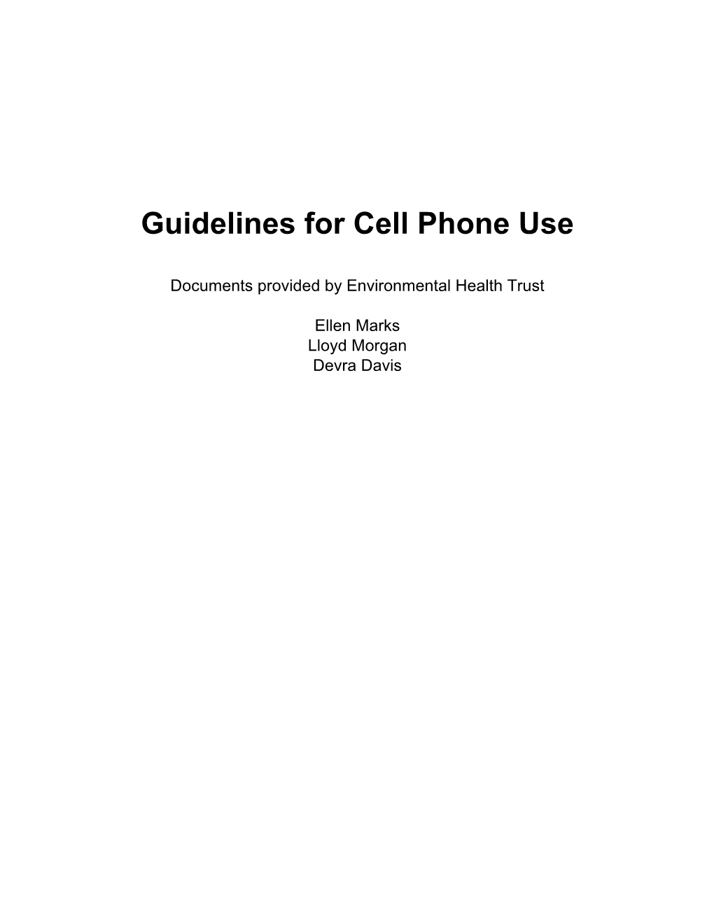 Guidelines for Cell Phone Use