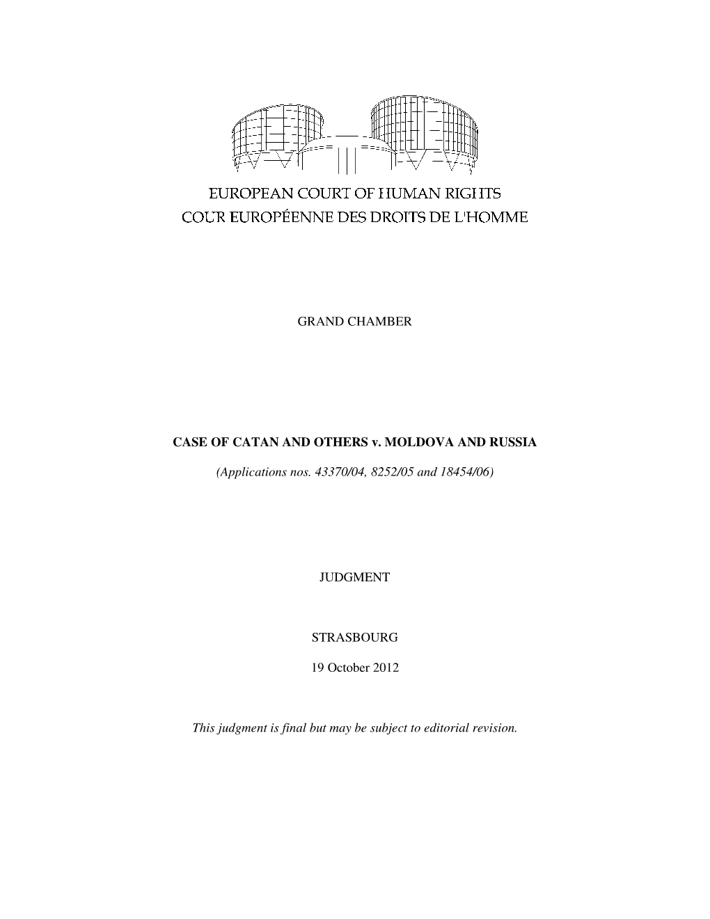 CASE of CATAN and OTHERS V. MOLDOVA and RUSSIA.Pdf