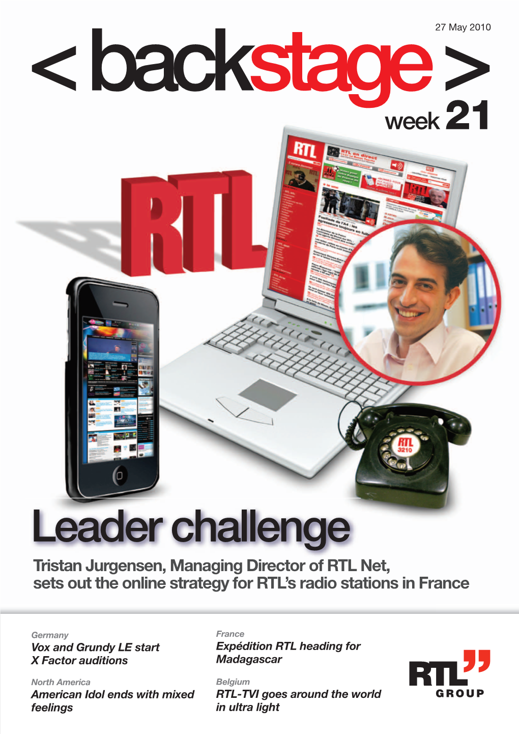 Leader Challenge Tristan Jurgensen, Managing Director of RTL Net, Sets out the Online Strategy for RTL’S Radio Stations in France
